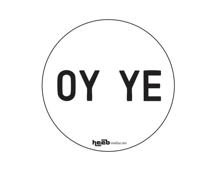 Ye Sticker Heeb Media